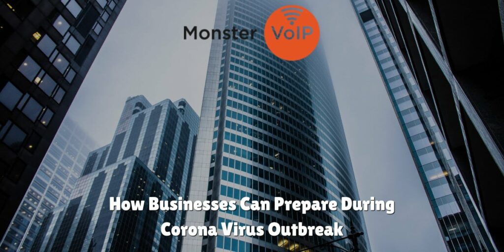 How Businesses Can Prepare During Corona Virus Outbreak